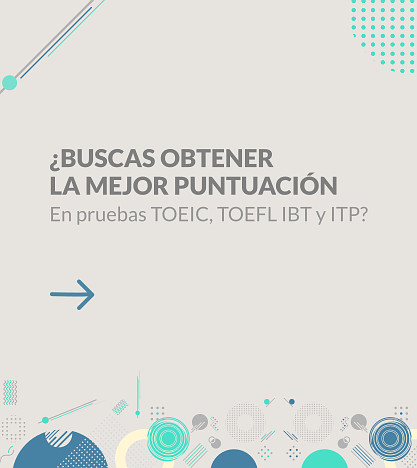 Buscas-Obtener-La-Mejor-Puntuacion-En-TOEIC-TOEFL-IBT-ITP-SAT-GRAMMAR-El-Salvador-Georgetown-English-Academy